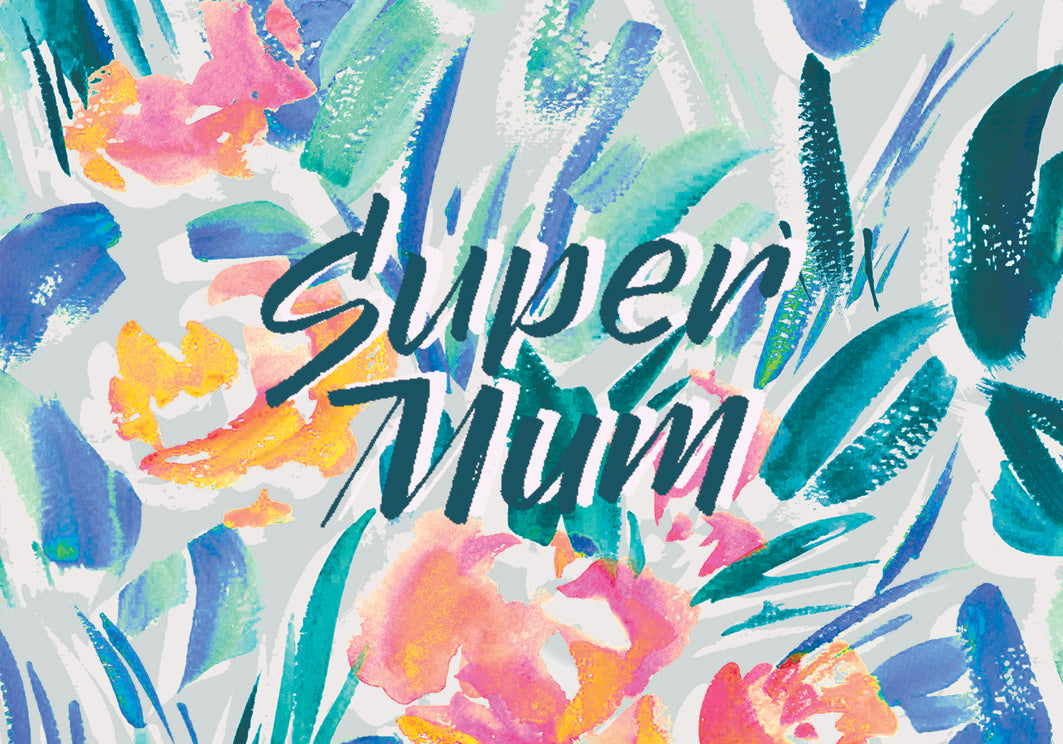 Super Mum Downloadable Card